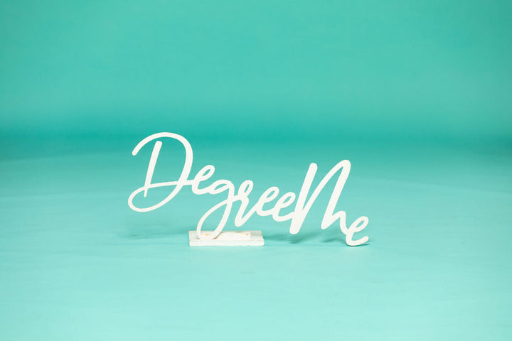 "Degree Me" Wooden Graduation Photo Prop | "Perfect for College Grad Pics!"
