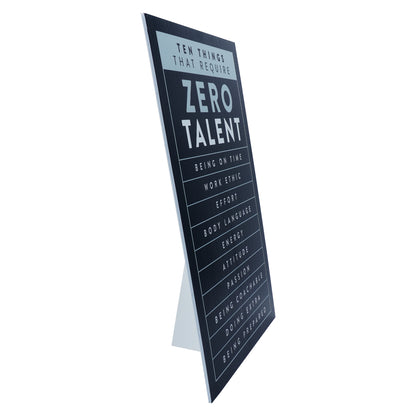 Black Motivational Wall Art – Zero Talent Sign - wall art packaging by King Props