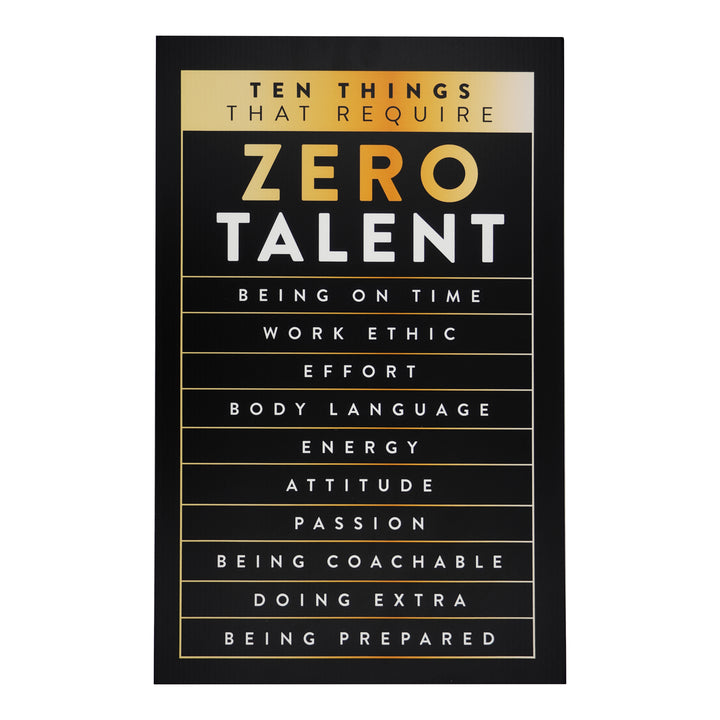 Gold Motivational Wall Art – Zero Talent Sign - close-up of motivational text by King Props