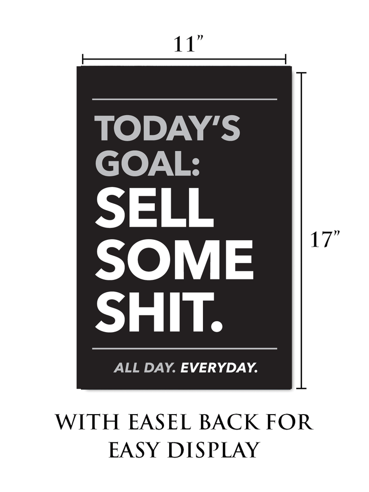 Sell Some S*** Motivational Wall Art – 11x17 - wall art hanging in room by King Props