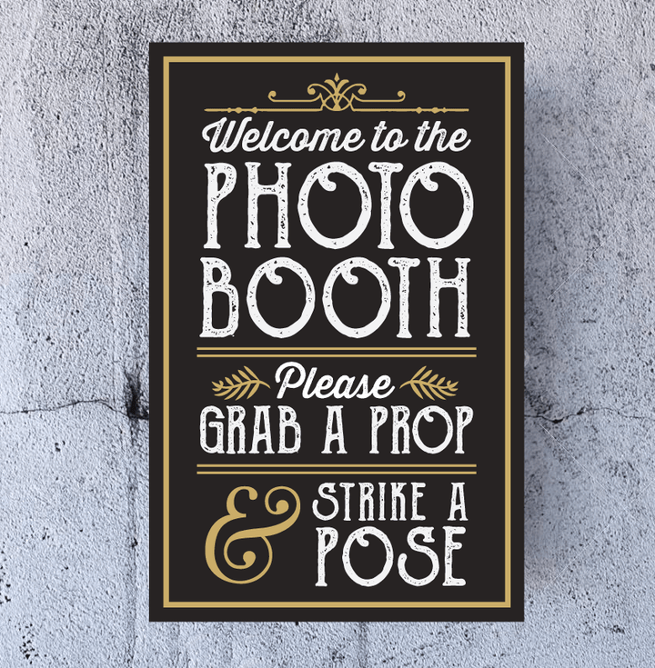 Photo Booth Prop Sign with Easel Back Stand - prop sign in use at event by King Props