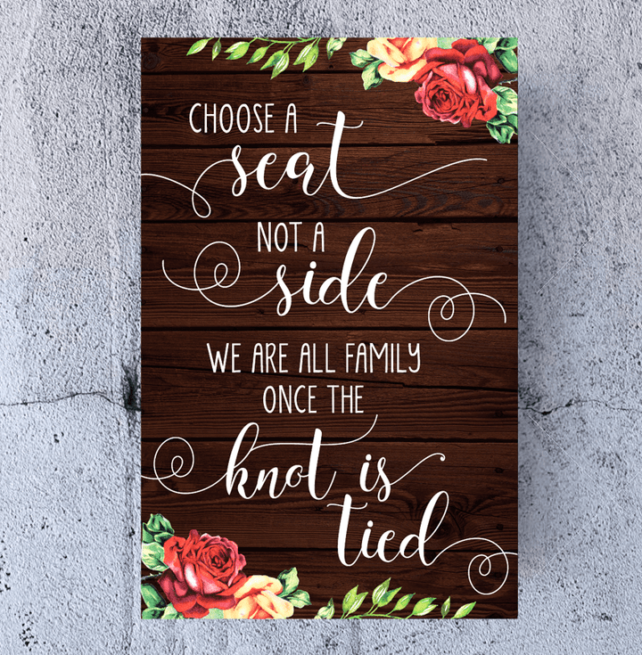 Rustic Wedding Sign – Choose a Seat Not a Side - wedding sign in use at ceremony by King Props