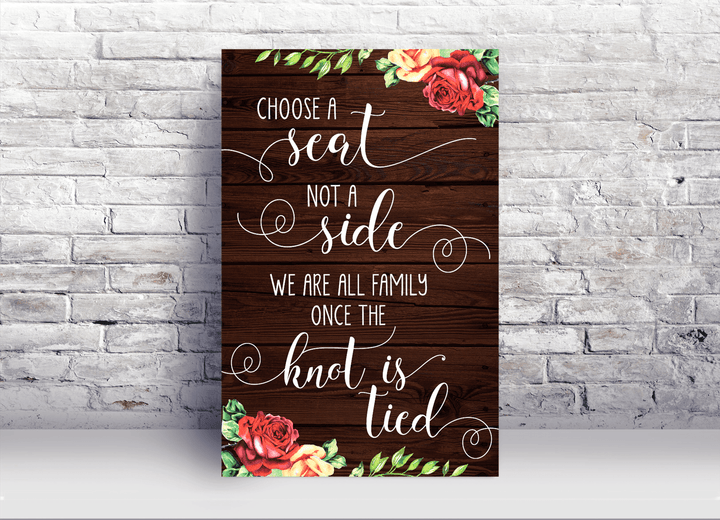 Rustic Wedding Sign – Choose a Seat Not a Side - wedding sign display at venue by King Props